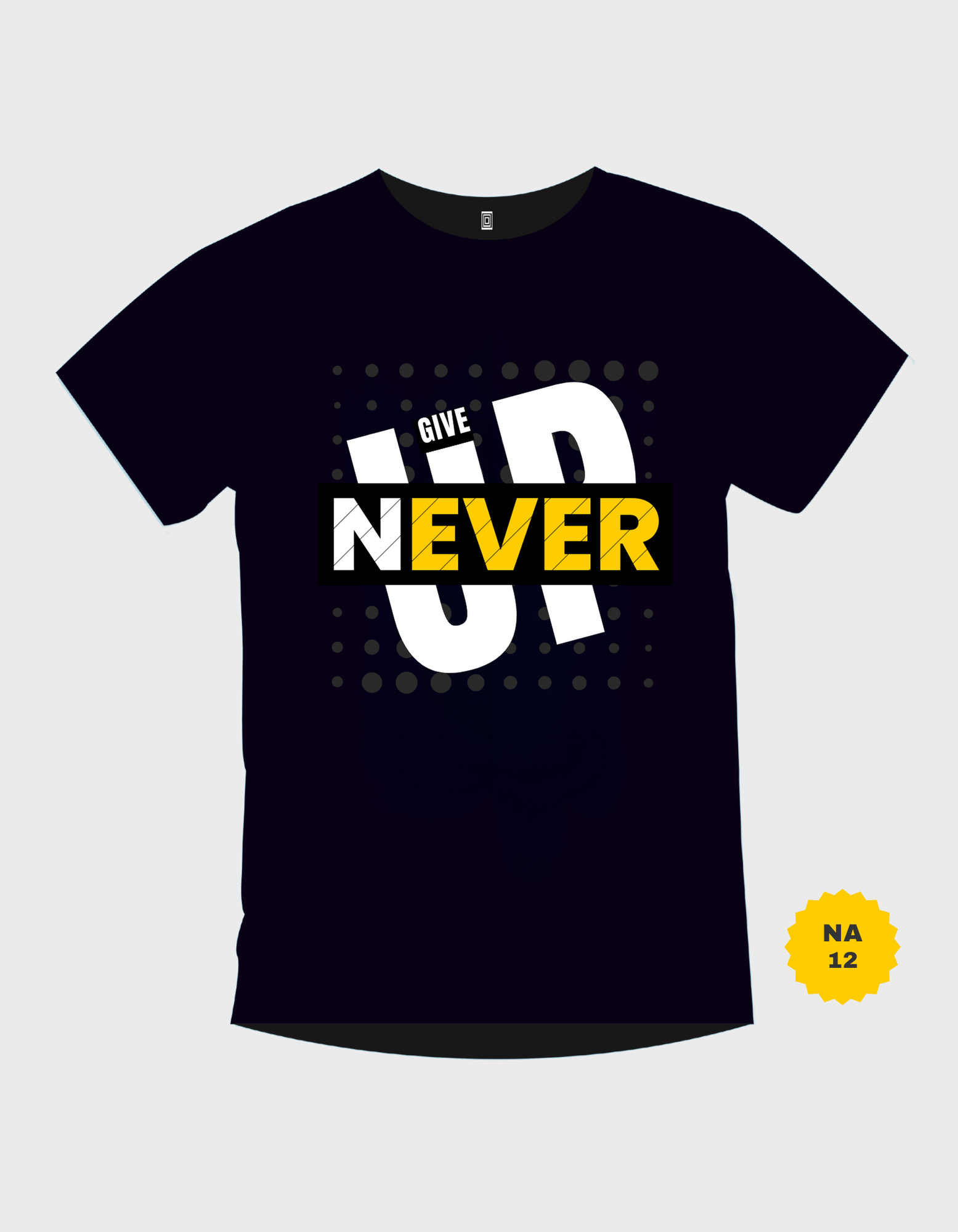 Never Give Up Design Graphic Print T-Shirt