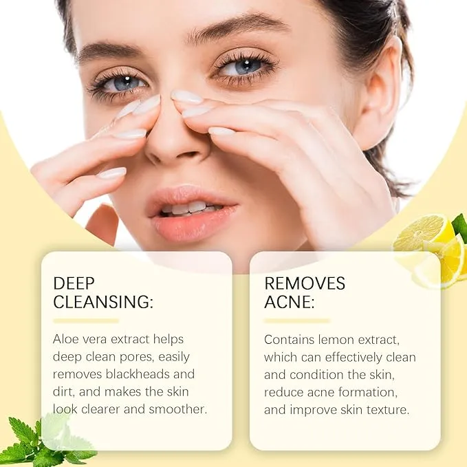 DEEP CLEANSING Aloe vera extract helps deep clean pores, easily removes blackheads and dirt, and makes the skin look clearer and smoother.  REMOVES ACNE Contains lemon extract, which can effectively clean and condition the skin, reduce acne formation, and improve skin texture.