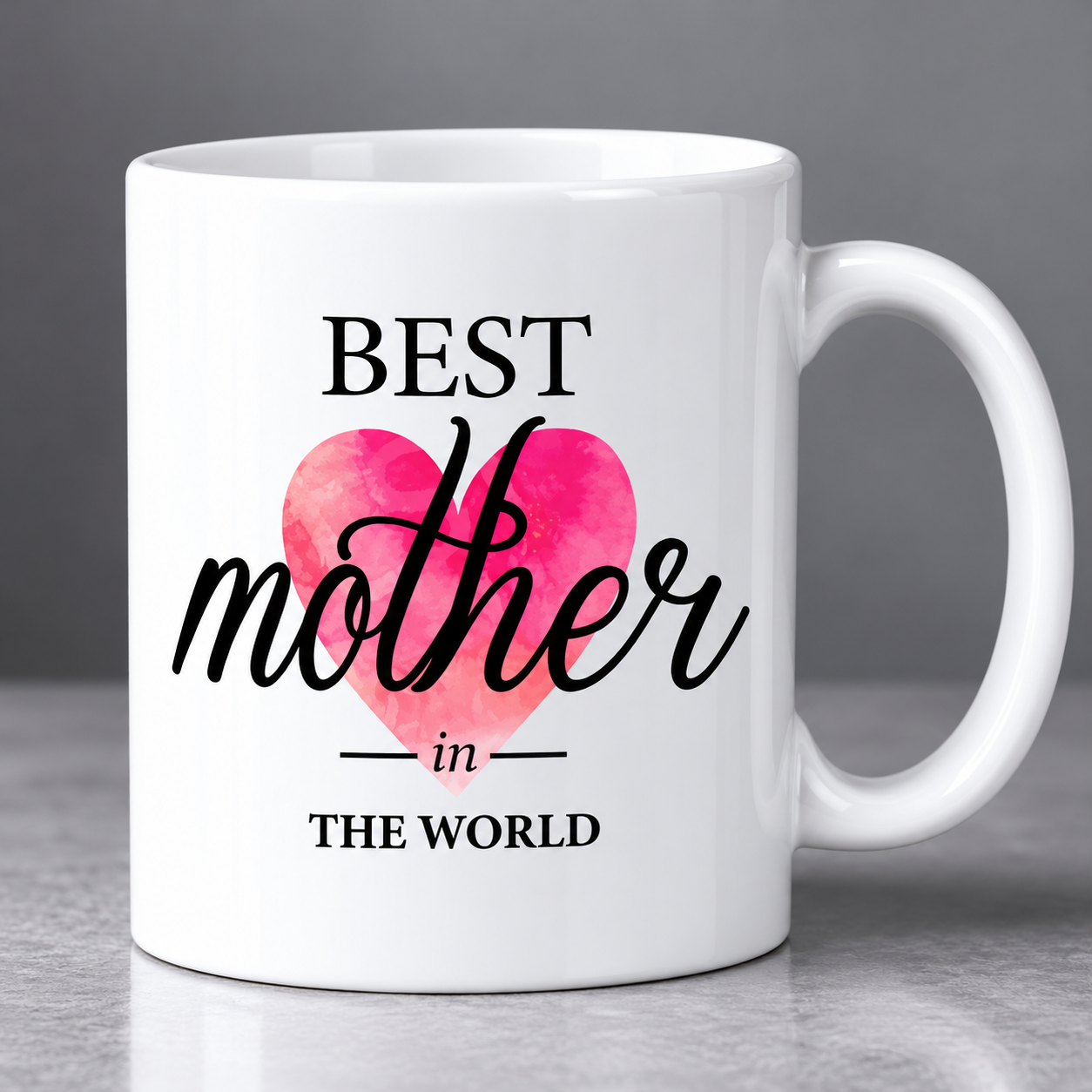 Best Mother in the World Printed Mug