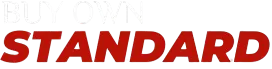 BUY OWN STANDARD